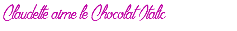 Claudette aime le Chocolat Italic